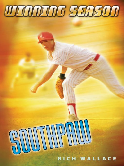 Title details for Southpaw by Rich Wallace - Wait list